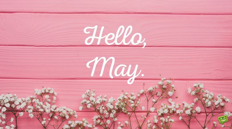Hello May Quotes on Pinterest